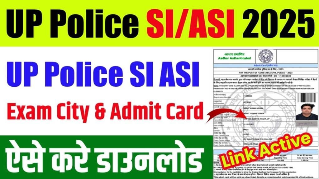 UP Police SI ASI Admit Card 2025