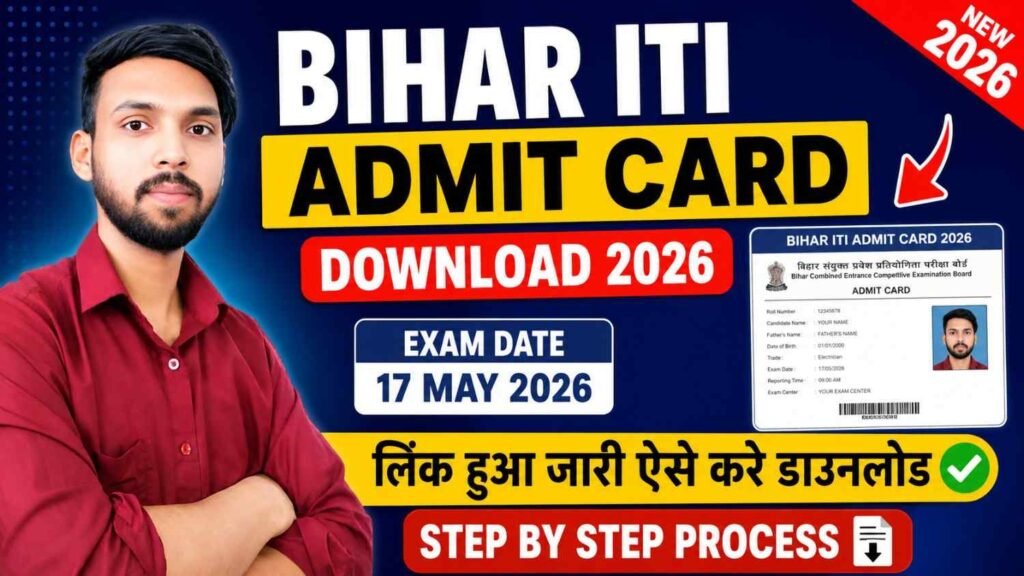 Bihar ITI Admit Card Download 2026