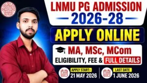 LNMU PG Admission 2026-28 Apply Online