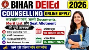 Bihar DElEd Counselling 2026 Online Apply