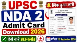UPSC NDA 2 Admit Card 2026 Download