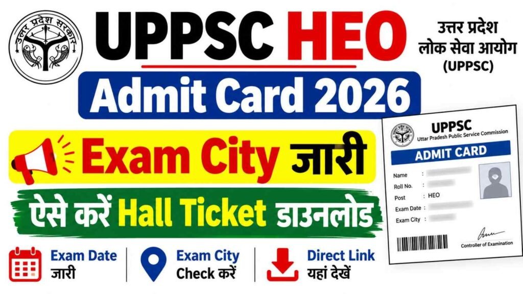 UPPSC HEO Admit Card 2026 Download
