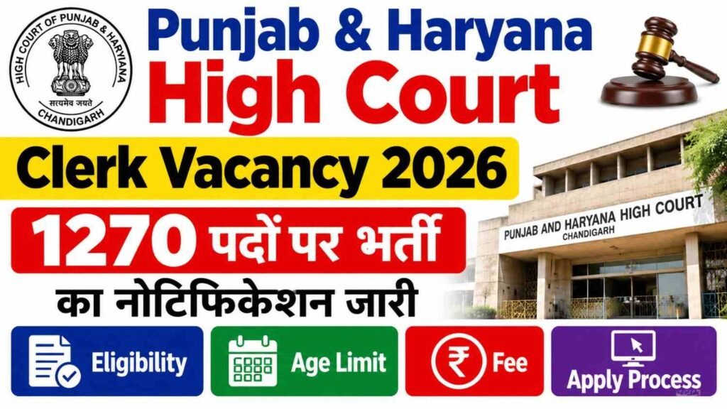 Punjab & Haryana High Court Clerk Vacancy 2026
