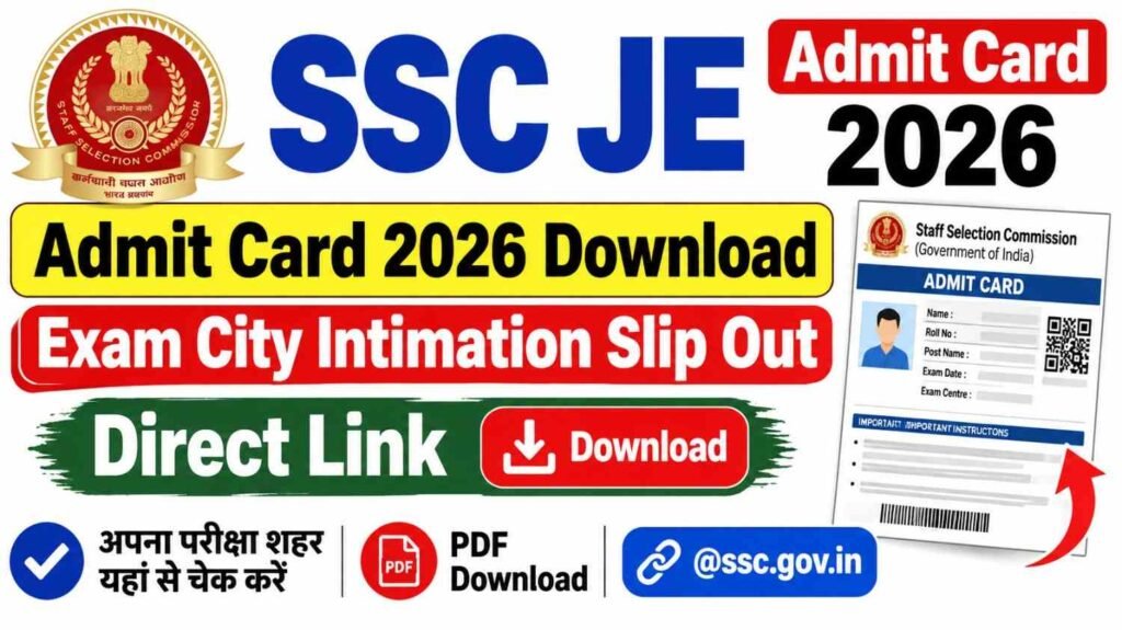 SSC JE Admit Card 2026 Download